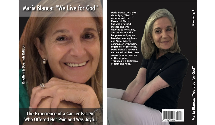 María Blanca: "We Live for God": First Chapter of the Book Released