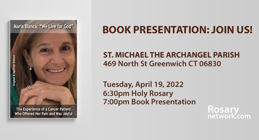 María Blanca: "We Live for God": Book Presentation, April 19, 2022