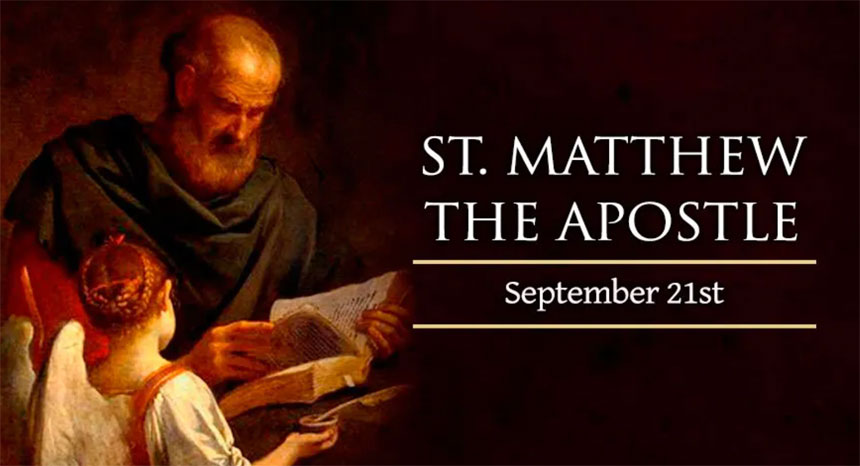 September 21, 2024, Feast of St. Matthew, Apostle and Evangelist, Holy Rosary (Joyful Mysteries)