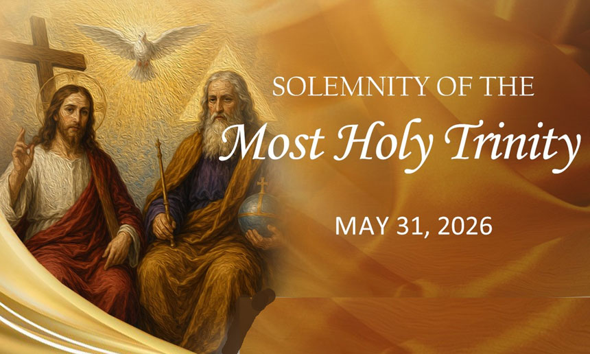 May 31, 2026, Solemnity of the Most Holy Trinity, Holy Rosary (Glorious Mysteries)