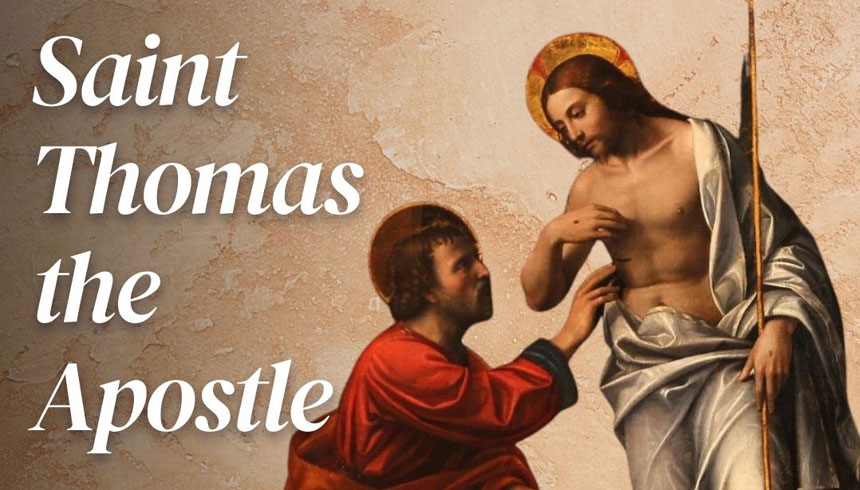 July 3, 2026, Feast of St. Thomas, Apostle, Holy Rosary (Sorrowful Mysteries)